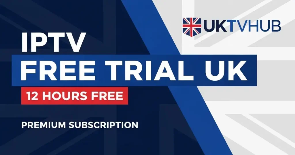 IPTV Free Trial